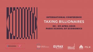 Conférence internationale sur « La taxation des milliardaires »