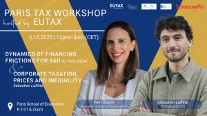 Paris Tax Workshop hosted by EU Tax Observatory